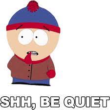 Shh Be Quiet Stan Marsh Sticker - Shh Be Quiet Stan Marsh South Park -  Discover & Share GIFs