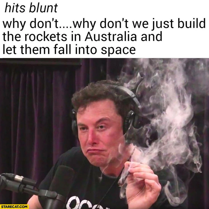 elon-musk-hits-blunt-why-dont-we-just-build-the-rockets-in-australia-and-let-them-fall-into-s...webp