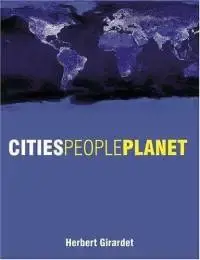 cities-people-planet-liveable-for-sustainable-world-herbert-girardet-paperback-cover-art.webp