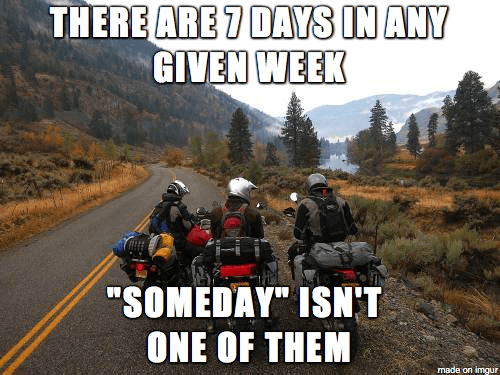 Someday isn't one of 'em