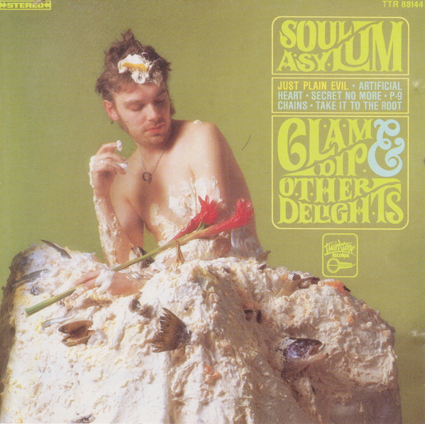 Soul Asylum – Clam Dip & Other Delights (1993, CD) - Discogs