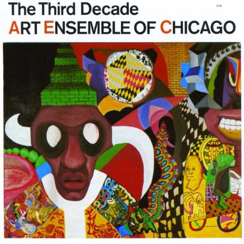 Art Ensemble of Chicago: The Third Decade (ECM 1273) – Between Sound and  Space: ECM Records and Beyond